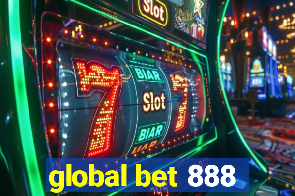 global bet 888